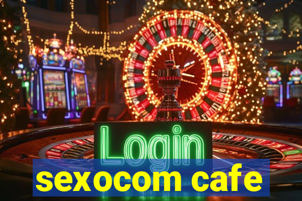 sexocom cafe